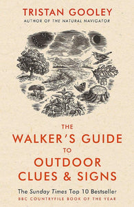 The Walker's Guide to Outdoor Clues and Signs
