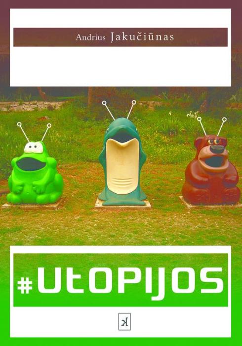 #Utopijos