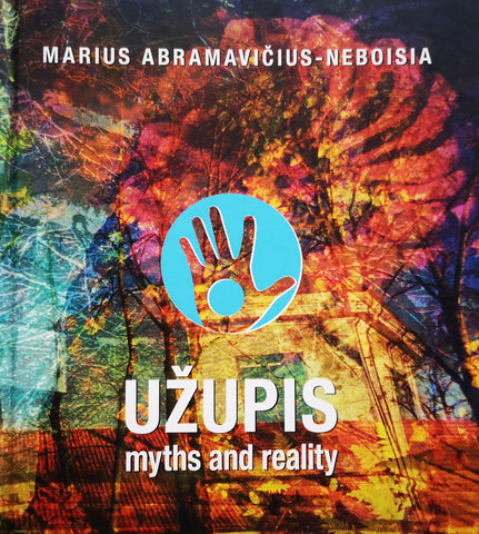 Užupis: myths and reality