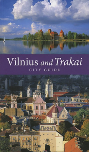 Vilnius and Trakai City Guide